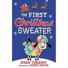 The First Christmas Sweater by Ryan Tubridy